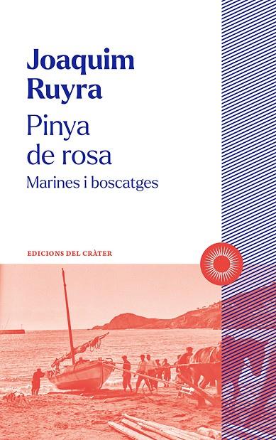 PINYA DE ROSA | 9788412828603 | RUYRA, JOAQUIM | Llibreria Ombra | Llibreria online de Rubí, Barcelona | Comprar llibres en català i castellà online