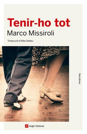 TENIR-HO TOT (.) | 9788410112100 | MISSIROLI, MARCO | Llibreria Ombra | Llibreria online de Rubí, Barcelona | Comprar llibres en català i castellà online