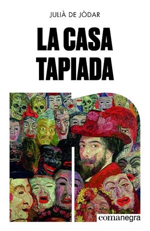 LA CASA TAPIADA | 9788419590961 | DE JÒDAR, JULIÀ | Llibreria Ombra | Llibreria online de Rubí, Barcelona | Comprar llibres en català i castellà online