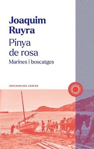 PINYA DE ROSA | 9788412828603 | RUYRA, JOAQUIM | Llibreria Ombra | Llibreria online de Rubí, Barcelona | Comprar llibres en català i castellà online