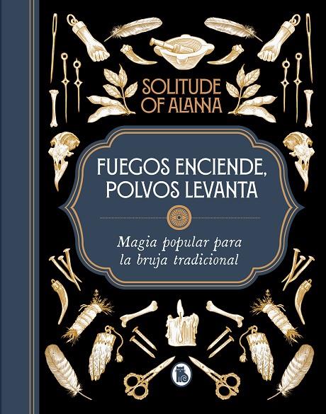 FUEGOS ENCIENDE, POLVOS LEVANTA | 9788402426925 | SOLITUDE OF ALANNA, | Llibreria Ombra | Llibreria online de Rubí, Barcelona | Comprar llibres en català i castellà online