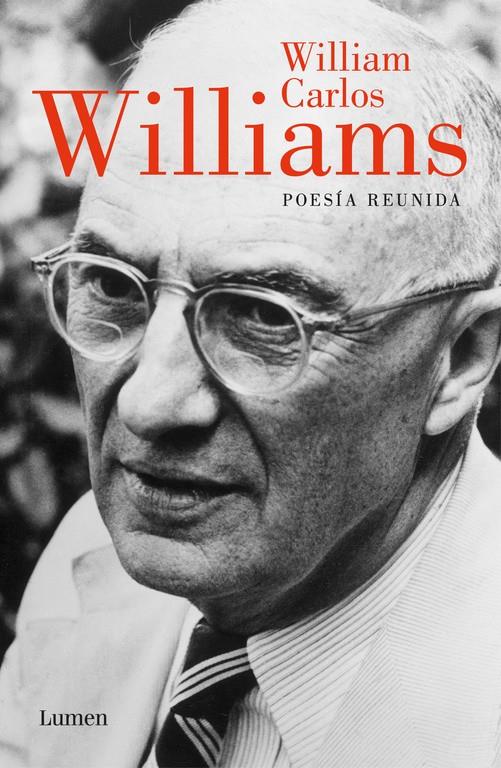 POESÍA REUNIDA | 9788426444103 | WILLIAMS, WILLIAM CARLOS | Llibreria Ombra | Llibreria online de Rubí, Barcelona | Comprar llibres en català i castellà online