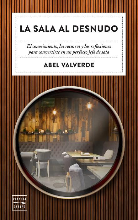 LA SALA AL DESNUDO | 9788408246343 | VALVERDE, ABEL | Llibreria Ombra | Llibreria online de Rubí, Barcelona | Comprar llibres en català i castellà online