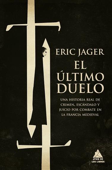 EL ÚLTIMO DUELO | 9788418217500 | JAGER, ERIC | Llibreria Ombra | Llibreria online de Rubí, Barcelona | Comprar llibres en català i castellà online