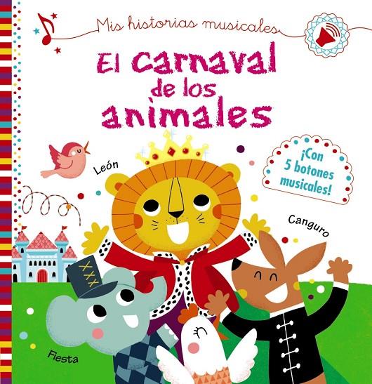 MIS HISTORIAS MUSICALES. EL CARNAVAL DE LOS ANIMALES | 9788469625415 | DESFOUR, AURÉLIE | Llibreria Ombra | Llibreria online de Rubí, Barcelona | Comprar llibres en català i castellà online