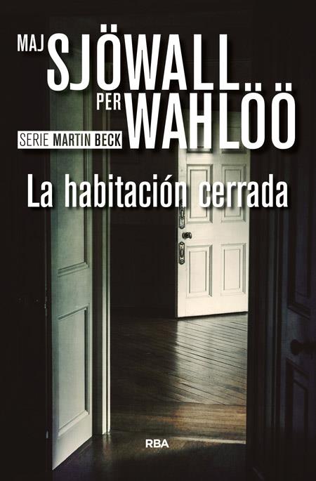 LA HABITACIÓN CERRADA | 9788490567081 | WAHLOO , PER/SJOWALL , MAJ | Llibreria Ombra | Llibreria online de Rubí, Barcelona | Comprar llibres en català i castellà online