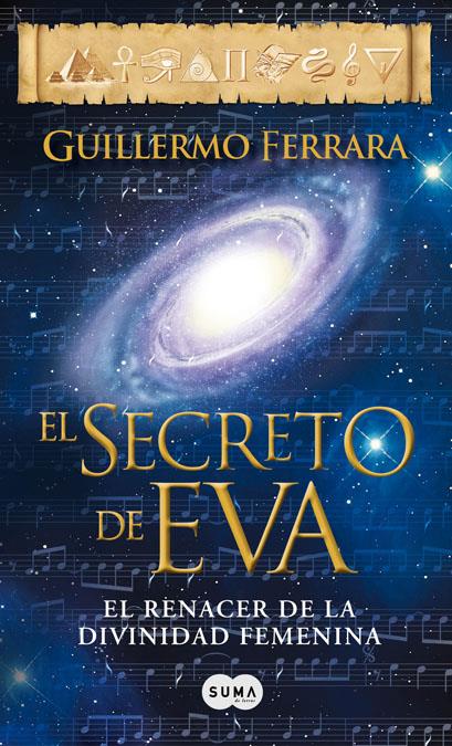 EL SECRETO DE EVA | 9788483655498 | GUILLERMO FERRARA | Llibreria Ombra | Llibreria online de Rubí, Barcelona | Comprar llibres en català i castellà online