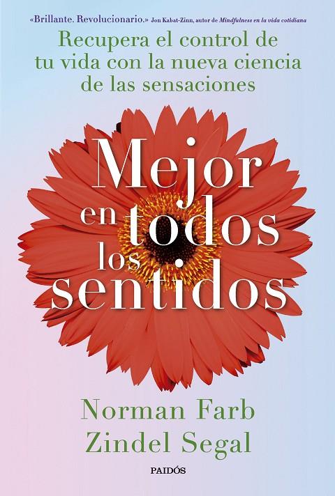 MEJOR EN TODOS LOS SENTIDOS | 9788449342882 | SEGAL, ZINDEL/FARB, NORMAN | Llibreria Ombra | Llibreria online de Rubí, Barcelona | Comprar llibres en català i castellà online