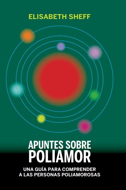 APUNTES SOBRE POLIAMOR | 9788494934520 | SHEFF, ELISABETH | Llibreria Ombra | Llibreria online de Rubí, Barcelona | Comprar llibres en català i castellà online