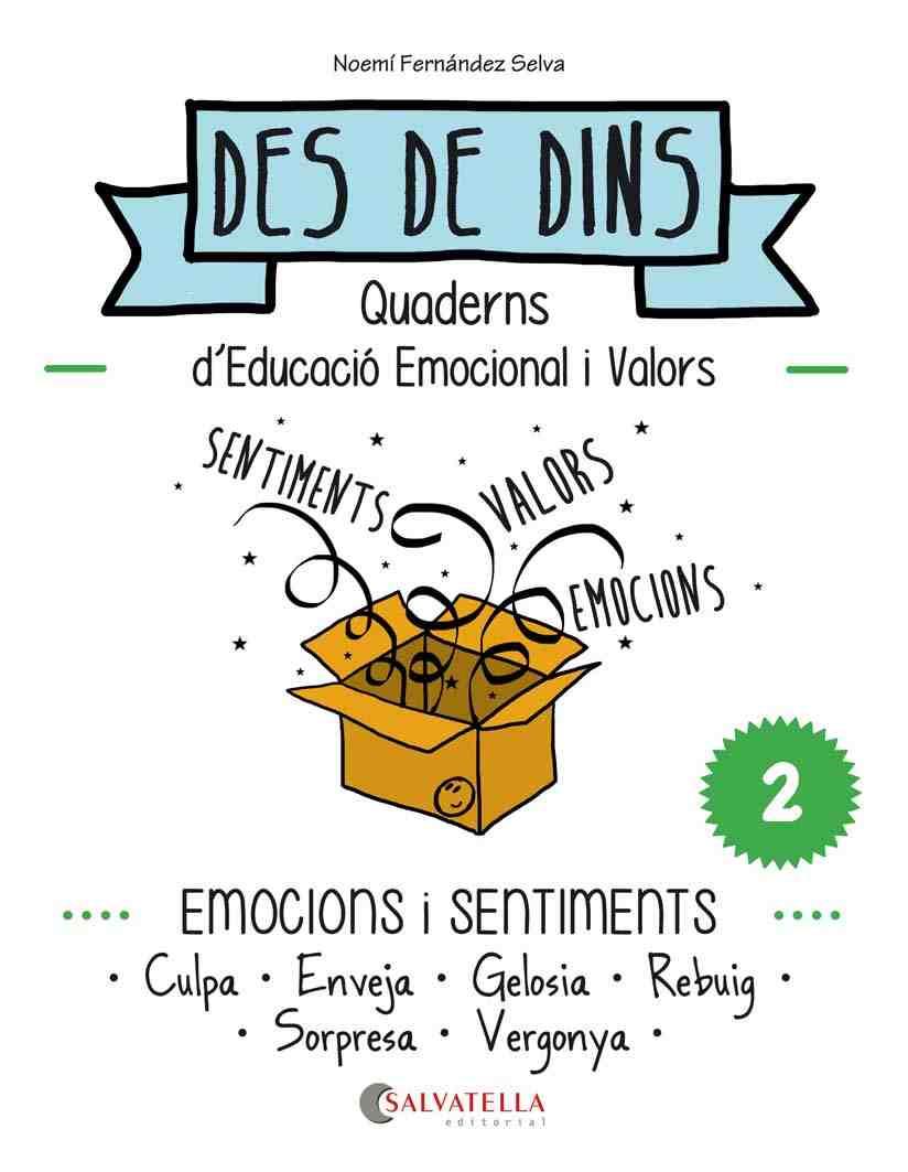 DES DE DINS EMOCIONS I SENTIMENTS | 9788484128212 | FERNÁNDEZ SELVA, NOEMÍ | Llibreria Ombra | Llibreria online de Rubí, Barcelona | Comprar llibres en català i castellà online