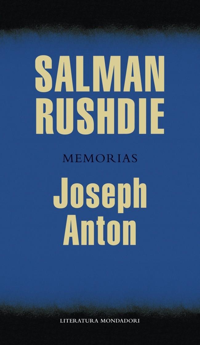 JOSEPH ANTON MEMORIAS | 9788439725855 | SALMAN RUSHDIE | Llibreria Ombra | Llibreria online de Rubí, Barcelona | Comprar llibres en català i castellà online