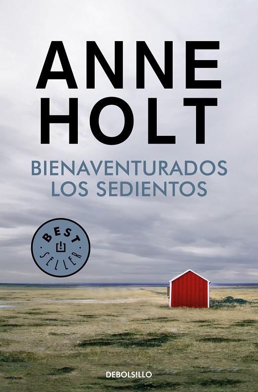 BIENAVENTURADOS LOS SEDIENTOS (HANNE WILHELMSEN 2) | 9788466349710 | HOLT, ANNE | Llibreria Ombra | Llibreria online de Rubí, Barcelona | Comprar llibres en català i castellà online