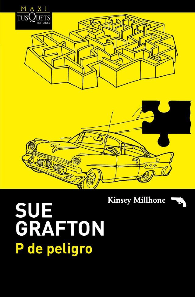 P DE PELIGRO | 9788490661024 | SUE GRAFTON | Llibreria Ombra | Llibreria online de Rubí, Barcelona | Comprar llibres en català i castellà online