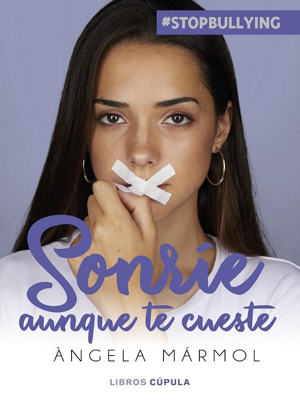 SONRÍE AUNQUE TE CUESTE | 9788448026462 | MÁRMOL, ÀNGELA | Llibreria Ombra | Llibreria online de Rubí, Barcelona | Comprar llibres en català i castellà online