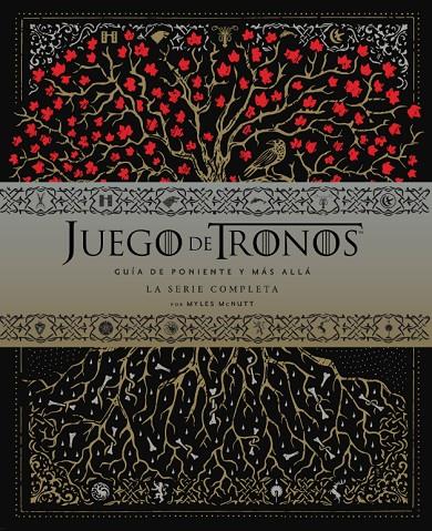 JUEGO DE TRONOS: GUÍA DE PONIENTE Y EL RESTO DEL MUNDO. LA SERIE COMPLETA | 9788467931952 | MYLES MCNUTT | Llibreria Ombra | Llibreria online de Rubí, Barcelona | Comprar llibres en català i castellà online