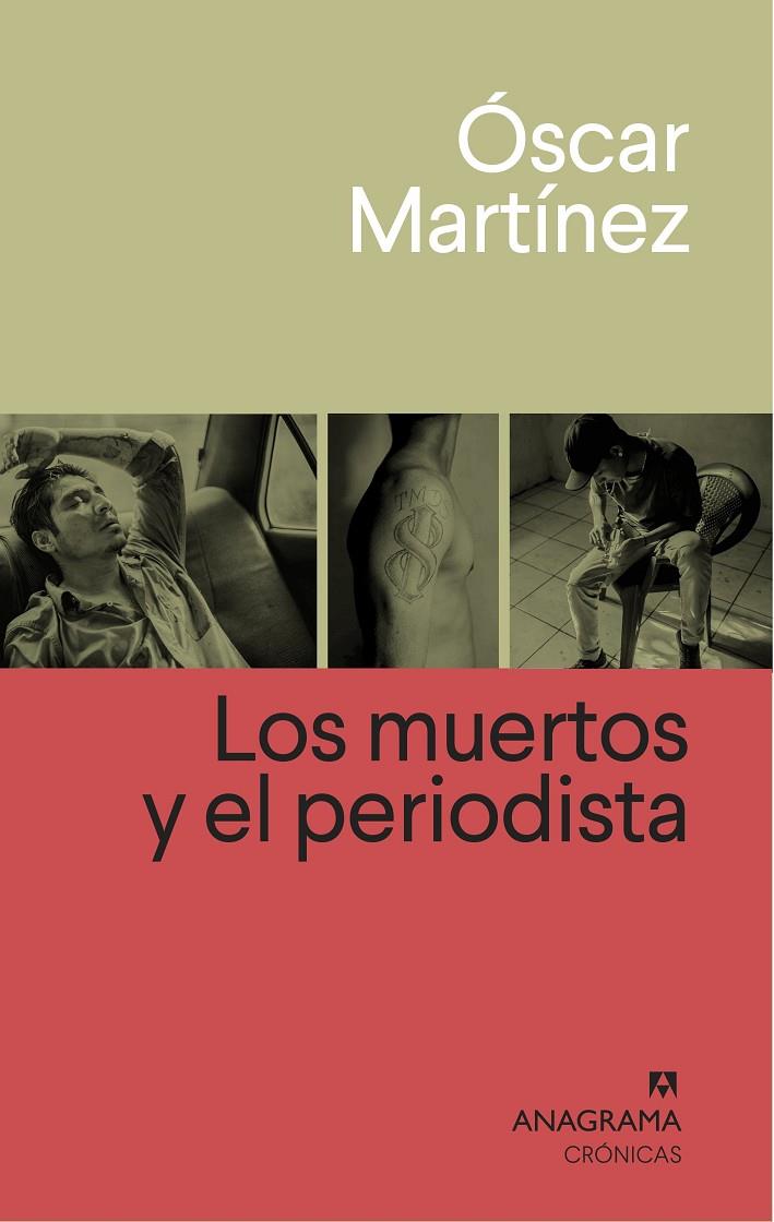 LOS MUERTOS Y EL PERIODISTA | 9788433926265 | MARTÍNEZ, ÓSCAR | Llibreria Ombra | Llibreria online de Rubí, Barcelona | Comprar llibres en català i castellà online