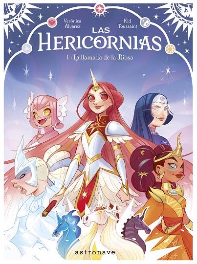 LAS HERICORNIAS 01. LA LLAMADA DE LA DIOSA | 9788467968217 | KID TOUSSAINT/ALVAREZ, VERONICA | Llibreria Ombra | Llibreria online de Rubí, Barcelona | Comprar llibres en català i castellà online