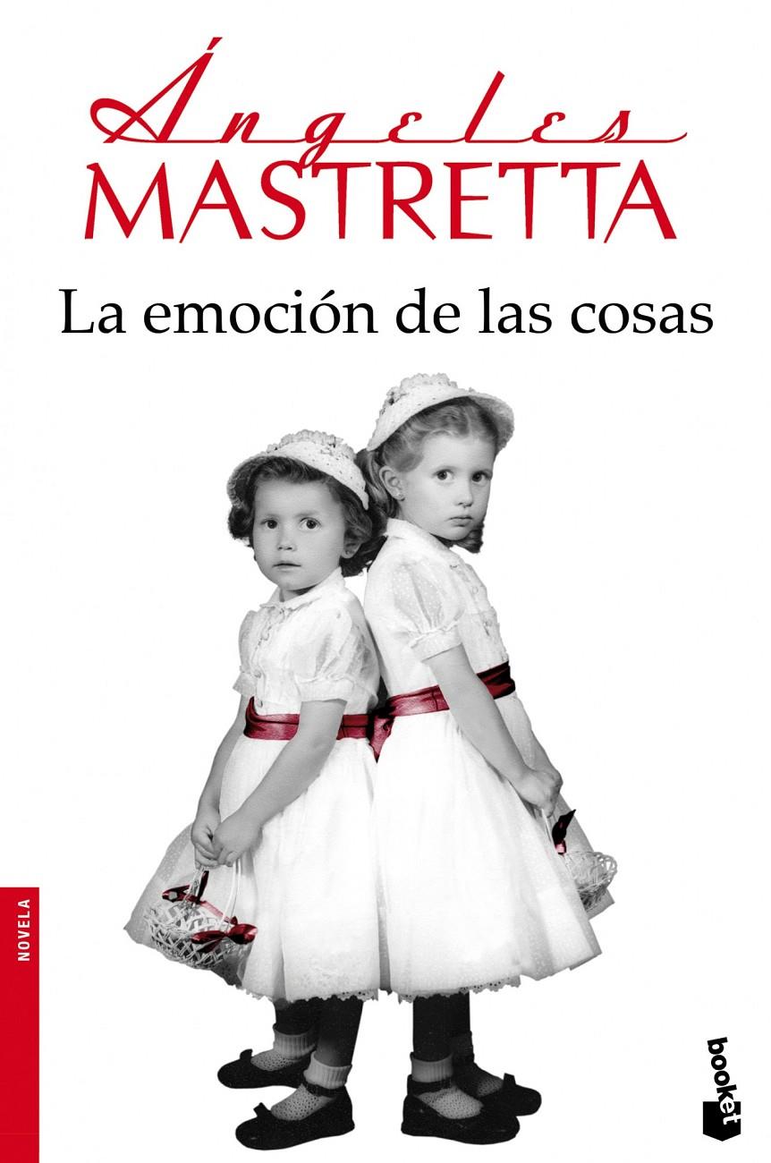 LA EMOCIÓN DE LAS COSAS | 9788432222573 | ÁNGELES MASTRETTA | Llibreria Ombra | Llibreria online de Rubí, Barcelona | Comprar llibres en català i castellà online