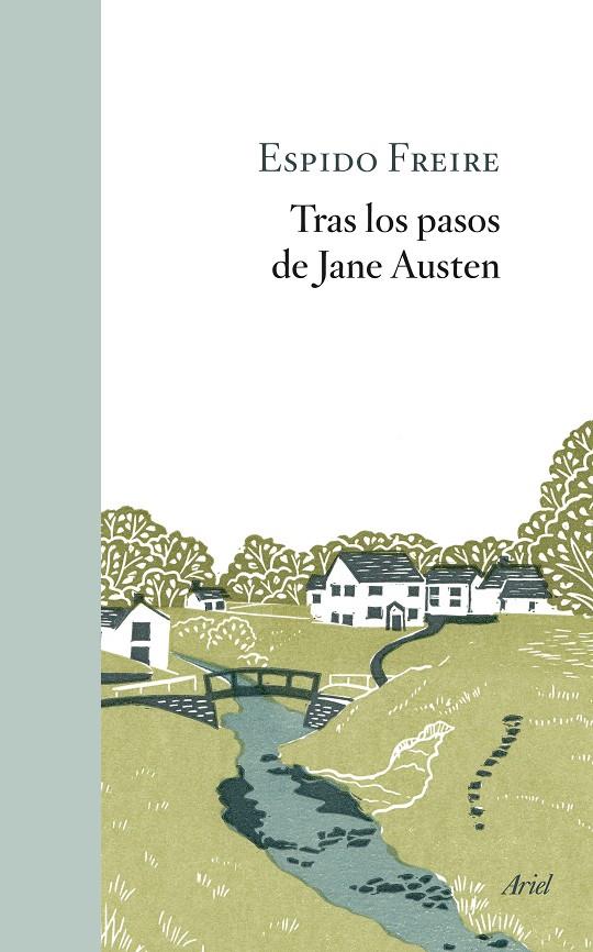 TRAS LOS PASOS DE JANE AUSTEN | 9788434432642 | FREIRE, ESPIDO | Llibreria Ombra | Llibreria online de Rubí, Barcelona | Comprar llibres en català i castellà online