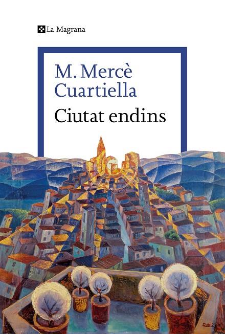 CIUTAT ENDINS | 9788410009264 | CUARTIELLA, M. MERCÈ | Llibreria Ombra | Llibreria online de Rubí, Barcelona | Comprar llibres en català i castellà online