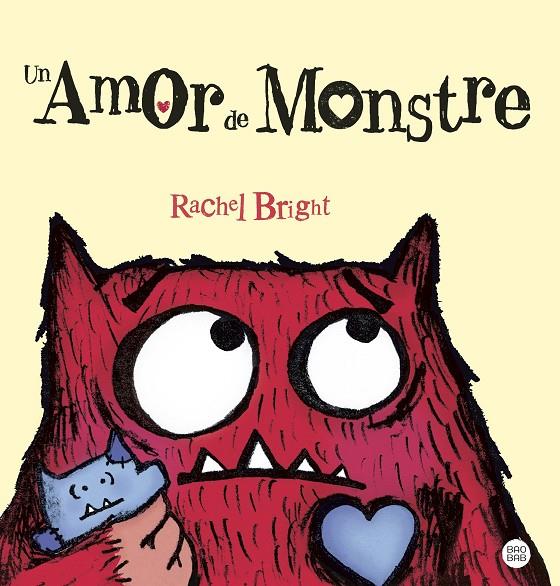 UN AMOR DE MONSTRE | 9788413898629 | BRIGHT, RACHEL | Llibreria Ombra | Llibreria online de Rubí, Barcelona | Comprar llibres en català i castellà online