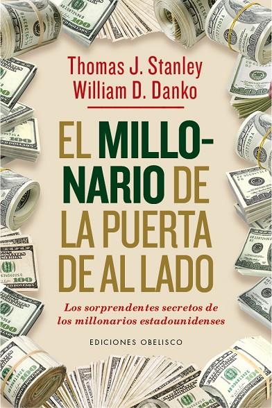 EL MILLONARIO DE LA PUERTA DE AL LADO | 9788491110194 | STANLEY, THOMAS J./DANKO, WILLIAM D. | Llibreria Ombra | Llibreria online de Rubí, Barcelona | Comprar llibres en català i castellà online