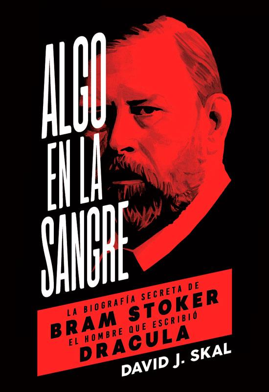 ALGO EN LA SANGRE | 9788494458774 | J. SKAL, DAVID | Llibreria Ombra | Llibreria online de Rubí, Barcelona | Comprar llibres en català i castellà online