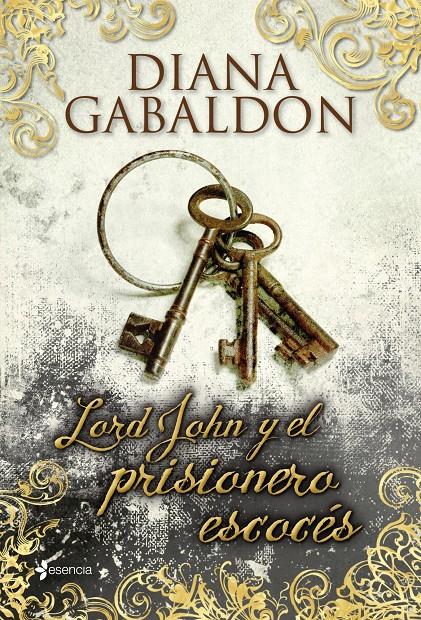 LORD JOHN Y EL PRISIONERO ESCOCÉS | 9788408118251 | DIANA GABALDON | Llibreria Ombra | Llibreria online de Rubí, Barcelona | Comprar llibres en català i castellà online