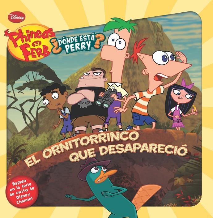 PHINEAS Y FERB EL ORNITORRINCO QUE DESAPARECIÓ | 9788499513249 | Llibreria Ombra | Llibreria online de Rubí, Barcelona | Comprar llibres en català i castellà online