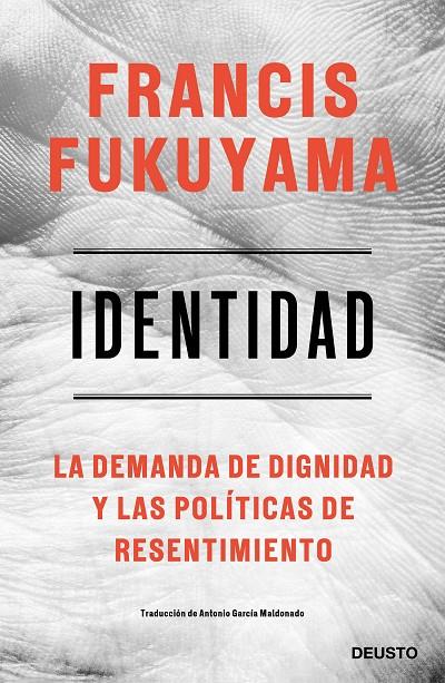 IDENTIDAD | 9788423430284 | FUKUYAMA, FRANCIS | Llibreria Ombra | Llibreria online de Rubí, Barcelona | Comprar llibres en català i castellà online