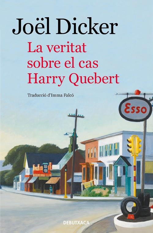 LA VERITAT SOBRE EL CAS HARRY QUEBERT | 9788418132476 | DICKER, JOËL | Llibreria Ombra | Llibreria online de Rubí, Barcelona | Comprar llibres en català i castellà online