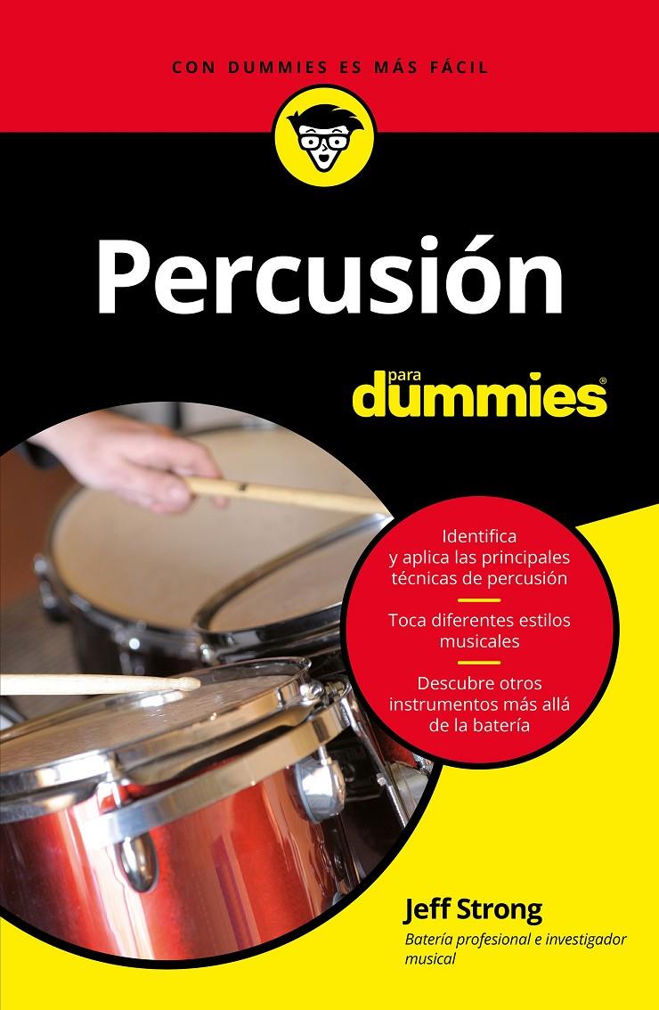 PERCUSIÓN PARA DUMMIES | 9788432904509 | STRONG, JEFF | Llibreria Ombra | Llibreria online de Rubí, Barcelona | Comprar llibres en català i castellà online