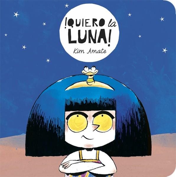 QUIERO LA LUNA | 9788424664121 | Llibreria Ombra | Llibreria online de Rubí, Barcelona | Comprar llibres en català i castellà online