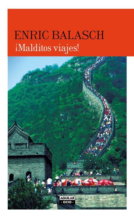 ¡MALDITOS VIAJES! | 9788403501089 | BALASCH,ENRIC | Llibreria Ombra | Llibreria online de Rubí, Barcelona | Comprar llibres en català i castellà online