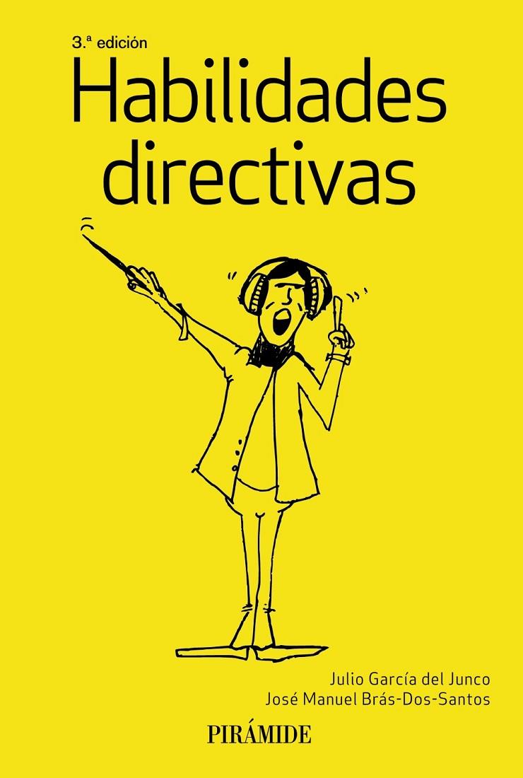 HABILIDADES DIRECTIVAS | 9788436842388 | GARCÍA DEL JUNCO, JULIO/BRÁS DOS SANTOS, JOSÉ MANUEL | Llibreria Ombra | Llibreria online de Rubí, Barcelona | Comprar llibres en català i castellà online