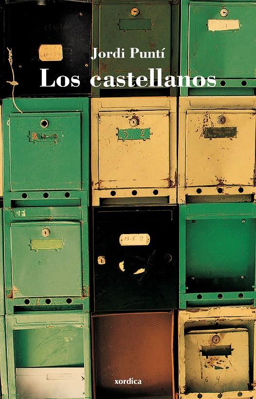 LOS CASTELLANOS | 9788496457812 | JORDI PUNTI | Llibreria Ombra | Llibreria online de Rubí, Barcelona | Comprar llibres en català i castellà online