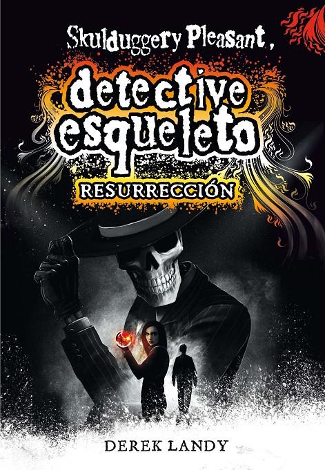 DETECTIVE ESQUELETO 10:RESURRECCION | 9788491072850 | LANDY, DEREK | Llibreria Ombra | Llibreria online de Rubí, Barcelona | Comprar llibres en català i castellà online