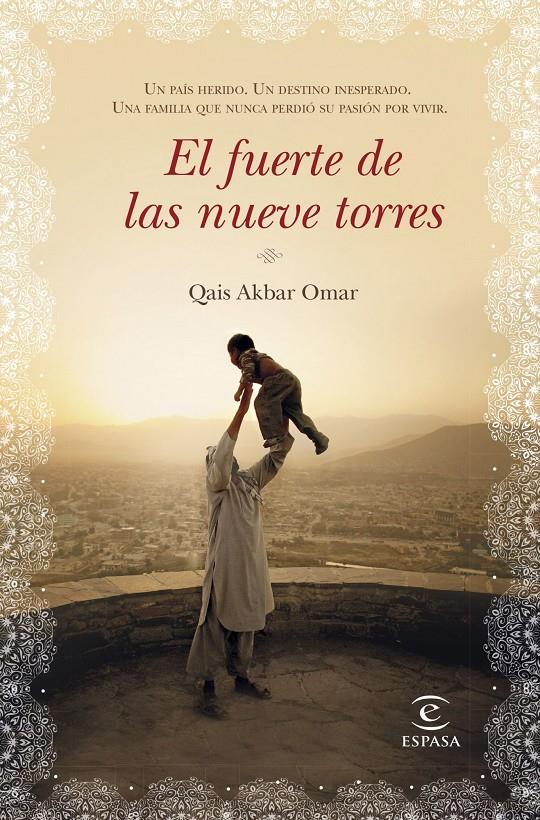 EL FUERTE DE LAS NUEVE TORRES | 9788467041200 | QAIS AKBAR OMAR | Llibreria Ombra | Llibreria online de Rubí, Barcelona | Comprar llibres en català i castellà online