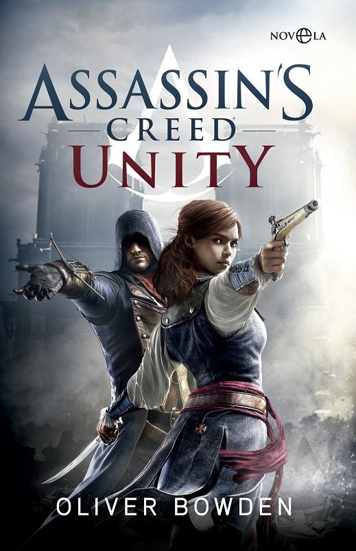 ASSASSIN'S CREED UNITY | 9788491640615 | BOWDEN, OLIVER | Llibreria Ombra | Llibreria online de Rubí, Barcelona | Comprar llibres en català i castellà online