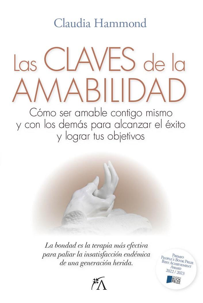 LAS CLAVES DE LA AMABILIDAD | 9788410354074 | CLAUDIA HAMMOND | Llibreria Ombra | Llibreria online de Rubí, Barcelona | Comprar llibres en català i castellà online