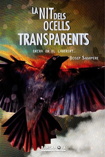 LA NIT DELS OCELLS TRANSPARENTS | 9788448931179 | JOSEP SAMPERE | Llibreria Ombra | Llibreria online de Rubí, Barcelona | Comprar llibres en català i castellà online