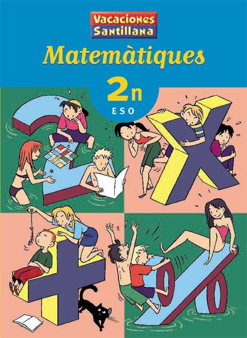 2ON ESO MATEMATICAS | 9788484356349 | SANTILLANA | Llibreria Ombra | Llibreria online de Rubí, Barcelona | Comprar llibres en català i castellà online