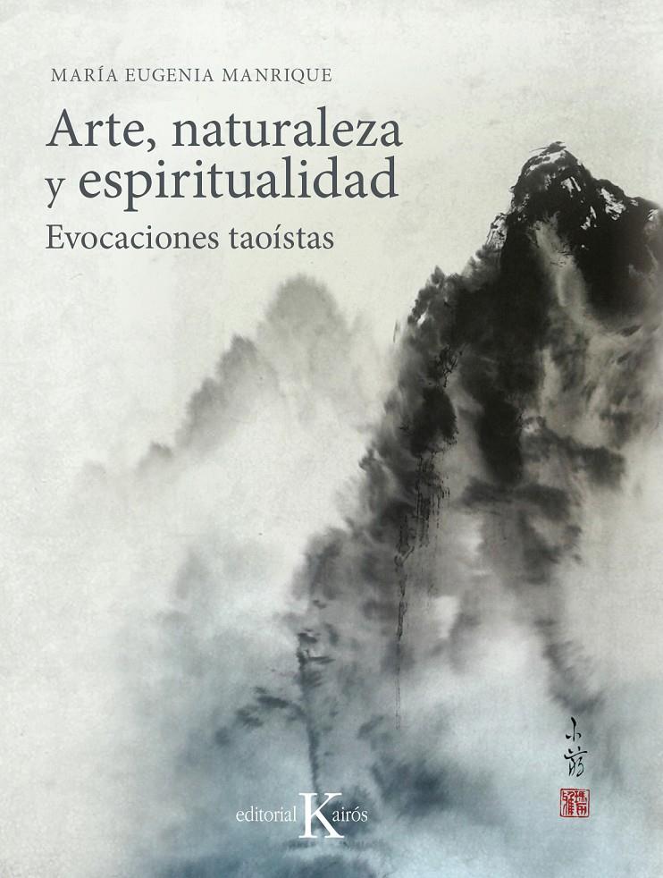 ARTE, NATURALEZA Y ESPIRITUALIDAD | 9788499886251 | MANRIQUE SALERNO, Mª EUGENIA | Llibreria Ombra | Llibreria online de Rubí, Barcelona | Comprar llibres en català i castellà online