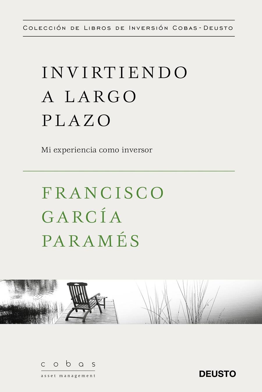 INVIRTIENDO A LARGO PLAZO | 9788423427352 | FRANCISCO GARCÍA PARAMÉS | Llibreria Ombra | Llibreria online de Rubí, Barcelona | Comprar llibres en català i castellà online