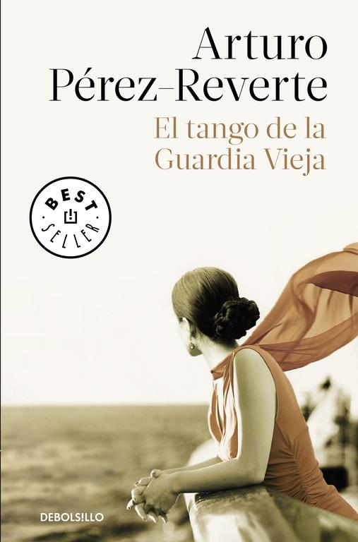 EL TANGO DE LA GUARDIA VIEJA | 9788490626580 | PÉREZ-REVERTE,ARTURO | Llibreria Ombra | Llibreria online de Rubí, Barcelona | Comprar llibres en català i castellà online