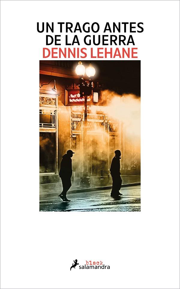 UN TRAGO ANTES DE LA GUERRA | 9788419346117 | LEHANE, DENNIS | Llibreria Ombra | Llibreria online de Rubí, Barcelona | Comprar llibres en català i castellà online