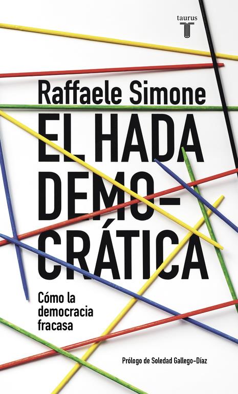 EL HADA DEMOCRÁTICA | 9788430617692 | SIMONE,RAFFAELE | Llibreria Ombra | Llibreria online de Rubí, Barcelona | Comprar llibres en català i castellà online