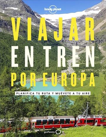 VIAJAR EN TREN POR EUROPA | 9788408252214 | AA. VV. | Llibreria Ombra | Llibreria online de Rubí, Barcelona | Comprar llibres en català i castellà online