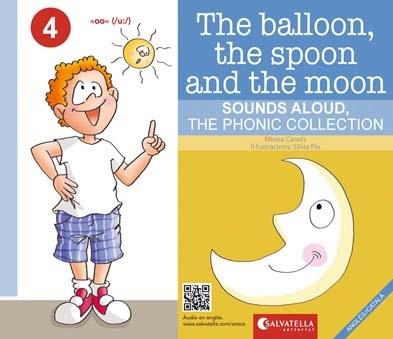 THE BALLOON,THE SPOON AND THE MOON | 9788417091927 | CANALS BOTINES, MIREIA | Llibreria Ombra | Llibreria online de Rubí, Barcelona | Comprar llibres en català i castellà online