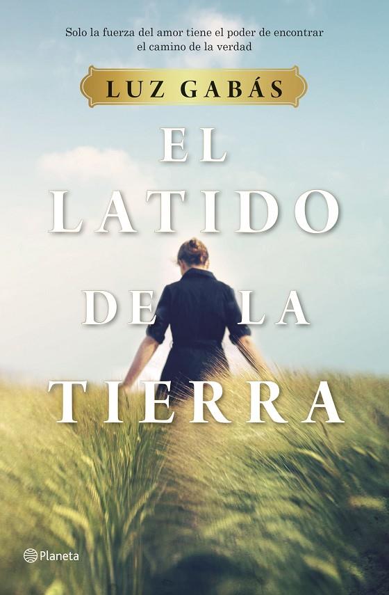 EL LATIDO DE LA TIERRA | 9788408214281 | GABÁS, LUZ | Llibreria Ombra | Llibreria online de Rubí, Barcelona | Comprar llibres en català i castellà online